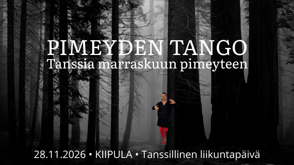 Pimeyden tango tanssillinen liikuntapäivä Kiipulassa 28.11.2026